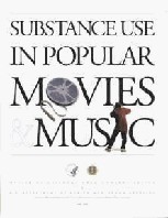 Front cover of Substance use in popular movies and music by Donald F. Roberts