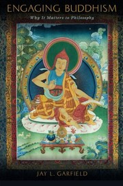 Front cover of Engaging Buddhism: Why It Matters To Philosophy by Jay L. Garfield