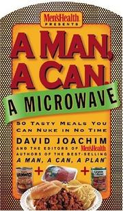 Cover of A Man, a Can, a Microwave by David Joachim