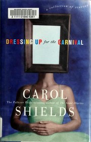 Cover of Dressing Up for the Carnival by Carol Shields