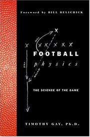 Front cover of Football Physics by Timothy Gay