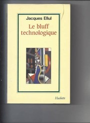 Cover of Le bluff technologique by Jacques Ellul