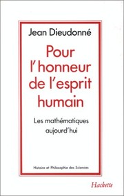 Cover of Pour l'honneur de l'esprit humain by Jean Alexandre Dieudonné