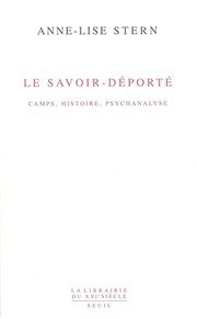 Front cover of Le savoir-déporté by Anne-Lise Stern