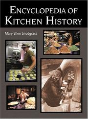 Front cover of Encyclopedia of kitchen history by Mary Ellen Snodgrass