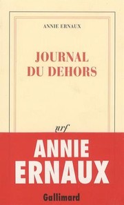 Front cover of Journal du dehors by Annie Ernaux
