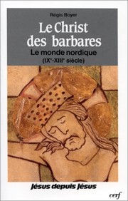 Front cover of Le Christ des Barbares by Régis Boyer
