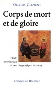 Front cover of Corps de mort et de gloire by Olivier Clément