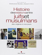 Front cover of Histoire des relations entre juifs et musulmans by Benjamin Stora