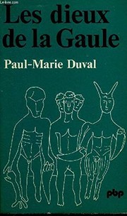 Front cover of Les Dieux de la Gaule by Paul Marie Duval