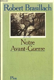 Cover of Notre avant-guerre by Robert Brasillach