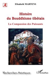 Front cover of Histoire du bouddhisme tibétain by Élisabeth Martens