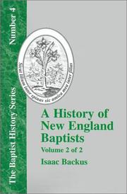 Cover of History of New England With Particular Reference to the Denomination of Christians Called Baptists - Vol. 2 (Baptist History) by Isaac Backus