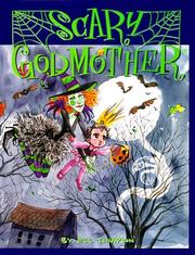 Front cover of Scary Godmother by Jill Thompson