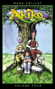 Front cover of Akiko Volume Four (Akiko (Sirius)) by Mark Crilley