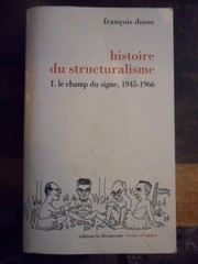 Cover of Histoire du structuralisme by François Dosse