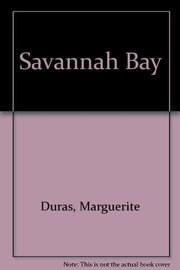 Cover of Savannah Bay by Marguerite Duras