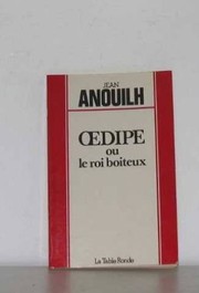 Front cover of Œdipe, ou, Le roi boiteux by Jean Anouilh