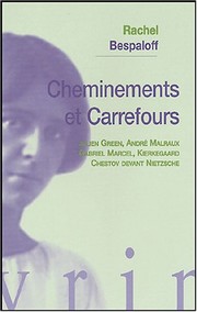Front cover of Cheminements Et Carrefours: Julien Green, Andre Malraux, Gabriel Marcel, Kierkegaard, Chestov Devant Nietzsche (Essais D'Art de de Philosophie - Poche) (French Edition) by Rachel Bespaloff