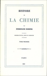 Cover of Histoire De La Chimie. Deuxieme Edition, Revue Et Augmentee. Deux Tomes. Limited Numbered Edition. by Jean Chrétien Ferdinand Hoefer