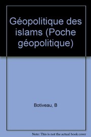 Cover of Géopolitique des islams by B. Botiveau