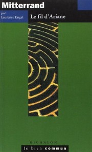 Front cover of François Mitterrand, le fil d'Ariane by Laurence Engel