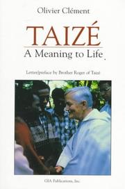 Cover of Taizé, a meaning to life by Olivier Clément