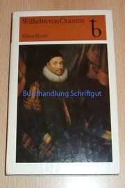 Front cover of Wilhelm von Oranien by Klaus Vetter