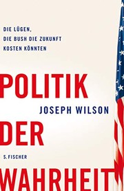 Front cover of Politik der Wahrheit. by Joseph Wilson