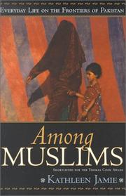 Front cover of Among Muslims by Kathleen Jamie