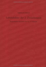 Cover of Lebensbilder der 2. Zwischenzeit: Biographische Inschriften der 13.-17. Dynastie (Sonderschriften Des Deutschen Archaologischen Instituts, Abt) (German Edition) by Sabine Kubisch