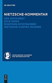 Front cover of Nietzche-Kommentar: ""Der Antichrist"", ""Ecce homo"", ""Dionysos-Dithyramben"" und ""Nietzche contra Wagner (Historischer Und Kritischer Kommentar Zu Friedrich Nietzsches Werken) (German Edition) by Andreas Urs Sommer