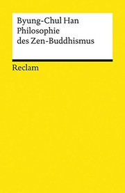 Front cover of Philosophie des Zen-Buddhismus by Byung-Chul Han