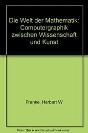 Cover of Die Welt der Mathematik by Herbert W. Franke