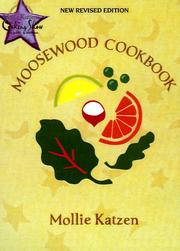 Front cover of The New Moosewood Cookbook (Mollie Katzen's Classic Cooking) by Mollie Katzen
