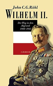 Cover of Wilhelm II. by John C. G. Röhl