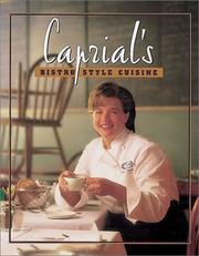 Front cover of Caprial's bistro-style cuisine by Caprial Pence
