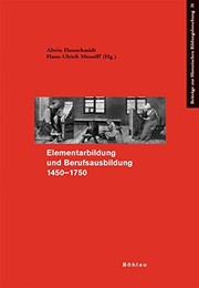 Front cover of Elementarbildung und Berufsausbildung, 1450-1750 by Arbeitskreis für die Vormoderne in der Erziehungsgeschichte. Tagung