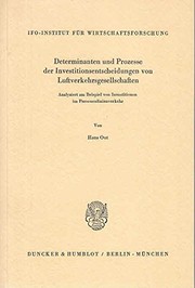 Front cover of Determinanten und Prozesse der Investitionsentscheidungen von Luftverkehrsgesellschaften by Hans Out