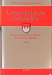 Cover of Unterfränkische Geschichte by Peter Kolb