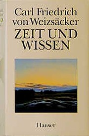 Cover of Zeit und Wissen by Carl Friedrich Von Weizsäcker