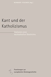 Front cover of Kant und der Katholizismus by Bader, Franz