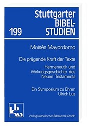 Front cover of Die prägende Kraft der Texte by Moisés Mayordomo-Marín