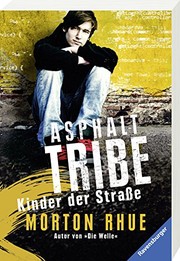 Cover of Asphalt Tribe (German Edition) by Todd Strasser