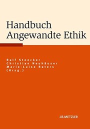 Front cover of Handbuch Angewandte Ethik (German Edition) by Ralf Stoecker