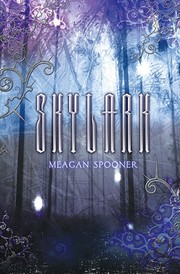 Front cover of Skylark (Skylark #1) by Meagan Spooner