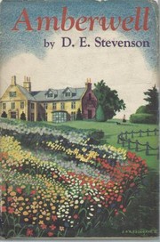 Front cover of Amberwell (Ayrton Family #1) by D. E. Stevenson