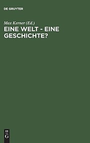 Front cover of Eine Welt, eine Geschichte? by Deutscher Historikertag (43rd 2000 Aachen, Germany)