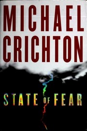 Front cover of State of Fear by Michael Crichton