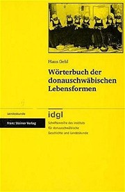 Front cover of Wörterbuch der donauschwäbischen Lebensformen by Hans Gehl